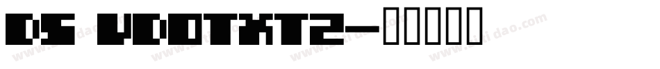 DS VDOTXT2字体转换